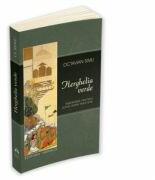Herghelia verde. Insemnarile vraciului Sofur despre Timur Lenk - Octavian Simu (ISBN: 9789731110820)