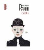 Gog - Giovanni Papini (ISBN: 9789734632008)
