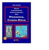 Prin exotismul interoceanic, din Panama, Costa Rica - Doru Ciucescu (ISBN: 9786065839533)