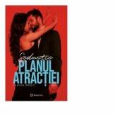 Planul atractiei. Volumul 1 - Flavia Badic (ISBN: 9786069700273)