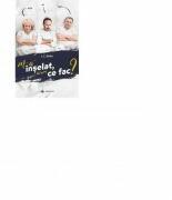 M-a inselat, acum ce fac? - L. C. Sima (ISBN: 9786069008508)
