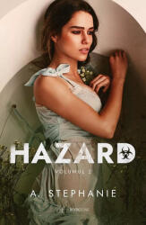 Hazard. Volumul 2 - A. Stephanie (ISBN: 9786069008881)