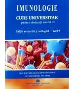 Imunologie. Curs universitar pentru studentii anului 3 - Ileana Constantinescu (ISBN: 9786060110941)