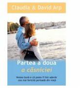 Partea a doua a casniciei - Claudia Arp (ISBN: 9789731813035)