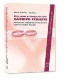 Cele sapte principii ale unei casnicii fericite - John M. Gottman, Nan Silver (ISBN: 9786068244945)