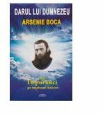 Darul lui Dumnezeu - Arsenie Boca (ISBN: 9786061506460)