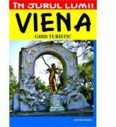 Viena. Ghid turistic - Julia-Maria Cristea (ISBN: 9789736456077)