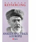 Analiza Spectrala a Europei - Hermann Keyserling (ISBN: 9786069078174)