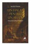 Un halat pentru un secol. Oblomovismul, in raspar - Iacob Florea (ISBN: 9786060232445)