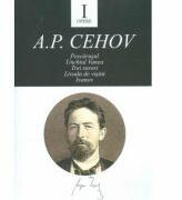 Opere I - Anton Pavlovici Cehov (ISBN: 9786066643955)