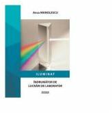 Iluminat. Indrumator de lucrari de laborator - Anca Manolescu (ISBN: 9786062504793)