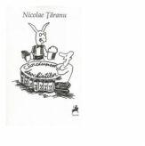 Carciuma deocheatilor (vol. 1) - Nicolae Taranu (ISBN: 9786066643535)