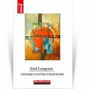 Oxford contra Stratford - Emil Lungeanu (ISBN: 9786064609397)