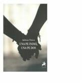 Una pe inima, una pe dos - Adrian Voicu (ISBN: 9786066642811)
