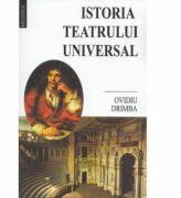 Istoria teatrului universal - Ovidiu Drimba (ISBN: 9789739399753)