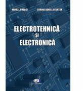Electrotehnica si electronica - Mihaela Osaci, Corina Daniela Cuntan (ISBN: 9786063502439)