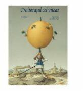 Croitorasul cel viteaz - Arnica Esterl (ISBN: 9786069071083)