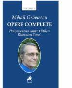 Opere complete, volumul 5 - Mihail Gramescu (ISBN: 9786066646987)