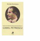 Disolutia personalitatii in dramaturgia lui Camil Petrescu - Nicolae Munteanu (ISBN: 9786066642637)