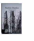 Amurgul oraselor - Nichita Danilov (ISBN: 9786066641579)