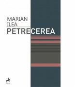 Petrecerea - Marian Ilea (ISBN: 9786066641401)