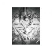 Crima in doi - Cristi Lavin (ISBN: 9786066642095)