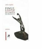 Finul Risipitor si Limita de Discretie - Adela Naghiu (ISBN: 9786068361369)