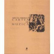 Cartea de muzica - Mircea Tiberian (ISBN: 9789738881686)