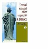 Corpusul receptarii critice a operei lui Mihai Eminescu. Secolul 20 (volumele 2-5) - I. Oprisan (ISBN: 9789736420818)