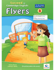 Cambridge YLE Succeed in A2 FLYERS 2018 Format 8 Practice Tests. Teacher's Edition with CD & Teacher's Guide - Andrew Betsis, Lawrence Mamas (ISBN: 9781781645031)
