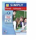 Simply Cambridge English First FCE for Schools 8 Practice Tests 2015 Format Teacher's book - Andrew Betsis, Lawrence Mamas (ISBN: 9781781642252)