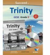 Succeed in Trinity GESE Grade 2 CEFR A1 Global ELT Self-study Edition - Andrew Betsis, Lawrence Mamas (ISBN: 9781781642115)
