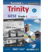 Succeed in Trinity GESE Grade 6 CEFR B1. 2 Revised Edition Global ELT Self-study Edition - Bernard Milward (ISBN: 9781781646083)