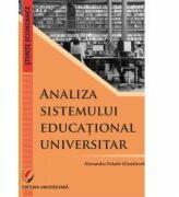 Analysis of the University Educational System - Alexandra Palade (ISBN: 9786062812508)