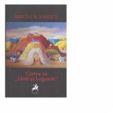 Cartea cu „Idoli si Legende - Mircea M. Ionescu (ISBN: 9786060232568)