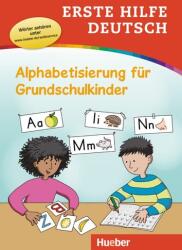 Erste Hilfe Deutsch - Alphabetisierung für Grundschulkinder Buch mit MP3-Download (ISBN: 9783193910035)