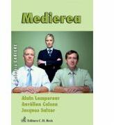 Medierea - Alain Lempereur, Aurelien Colson, Jacques Salzer (ISBN: 9789731159584)