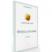 Cedrii sunatori ai Rusiei. Cartea 3. Spatiul de Iubire - Vladimir Megre (ISBN: 9789738779228)