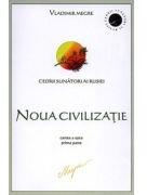 Cedrii sunatori ai Rusiei. Cartea 8 Partea 1 Noua civilizatie - Vladimir Megre (ISBN: 9789738779297)