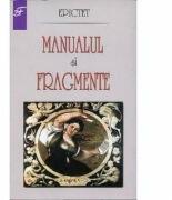 Manualul si fragmente - Epictet (ISBN: 9789736424717)