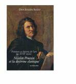 Nicolas Poussin et la doctrine classique - Dan Eugen Ratiu (ISBN: 9789731334479)