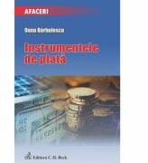 Instrumentele de plata - Oana Barbulescu (ISBN: 9786061802692)