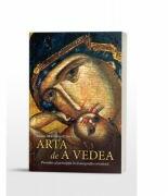 Arta de a vedea (editia a doua) - Arhim. Maximos Constas (ISBN: 9786066669726)