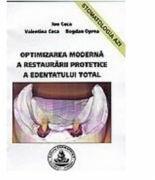 Optimizarea moderna a restaurarii protetice a edentatului total - Ion Coca (ISBN: 9789738701373)