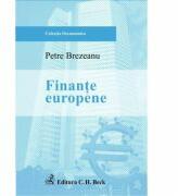 Finante europene - Petre Brezeanu (ISBN: 9789731151465)
