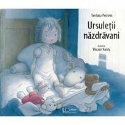 Ursuletii nazdravani - Vincent Hardy, Svetlana Petrovic (ISBN: 9786067048759)