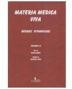 Materia medica viva. Volumul 4. De la Bacillinum pana la Benzioc Acid - George Vithoulkas (ISBN: 9786066872737)
