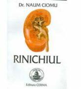 Rinichiul - Naum Ciomu (ISBN: 9789739266499)