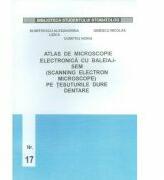 Atlas de microscopie a tesuturilor dentare - Horia Dumitru (ISBN: 9789739266147)