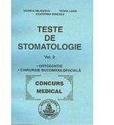 Teste de stomatologie volumul 3 - Viorica Milicescu (ISBN: 9789739266109)